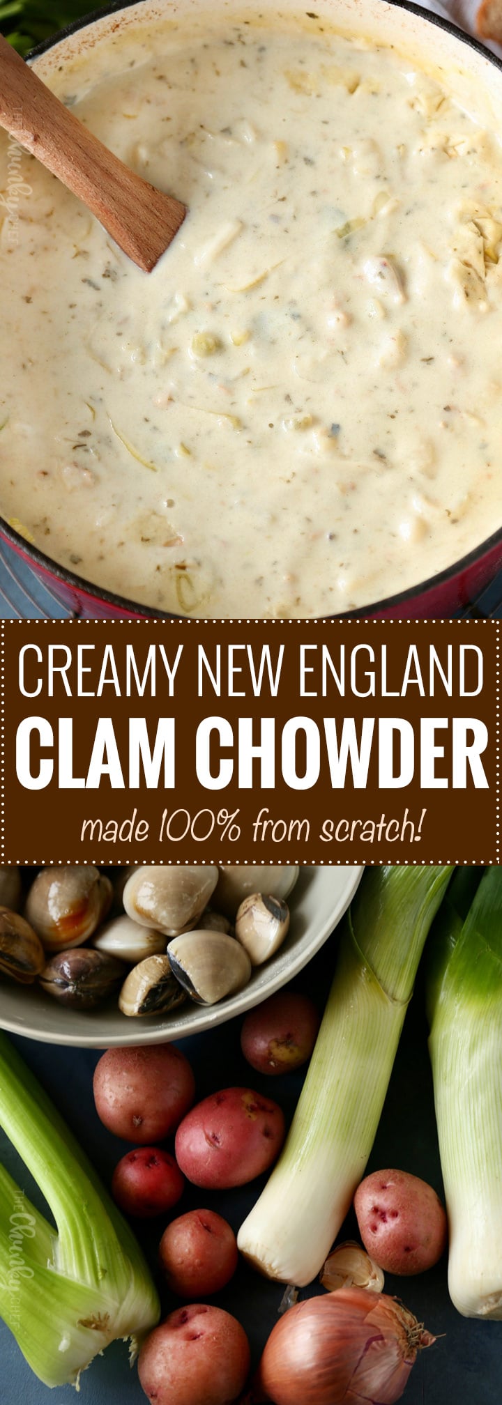 Creamy New England Clam Chowder | The perfect comfort food on a cold night, this creamy clam chowder is easy to make, uses fresh clams, and makes enough to feed a huge family! | https://thechunkychef.com | #clamchowder #clamchowderrecipe #newenglandclamchowder #souprecipe #soup #chowder