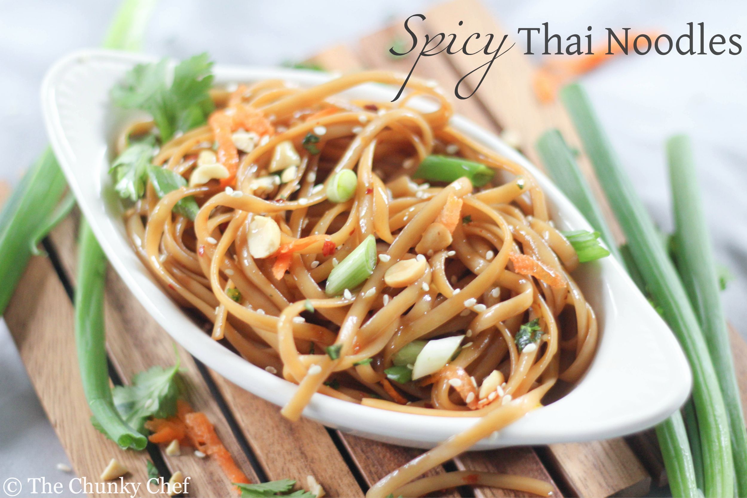 Spicy Thai Noodles - The Chunky Chef