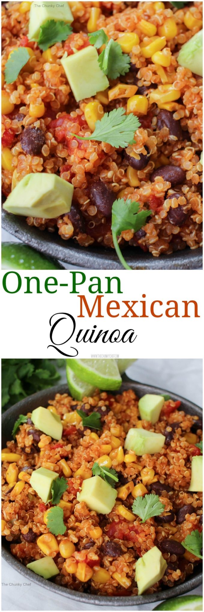 OnePan Mexican Quinoa Skillet The Chunky Chef