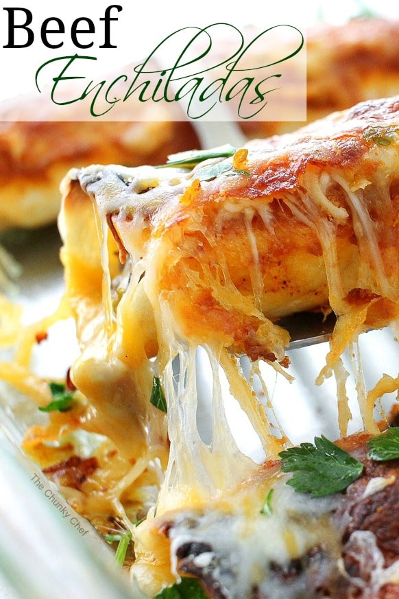 Beef Enchiladas with Homemade Enchilada Sauce - The Chunky Chef