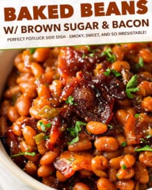 These Brown Sugar and Bacon Baked Beans are the perfect blend of sweet, savory and smoky! Topped with delicious bacon, they're always a hit, and are SO easy to make! #bakedbeans #beans #baked #bacon #brownsugar #potluck #bbq #summer #cookout #easyrecipe