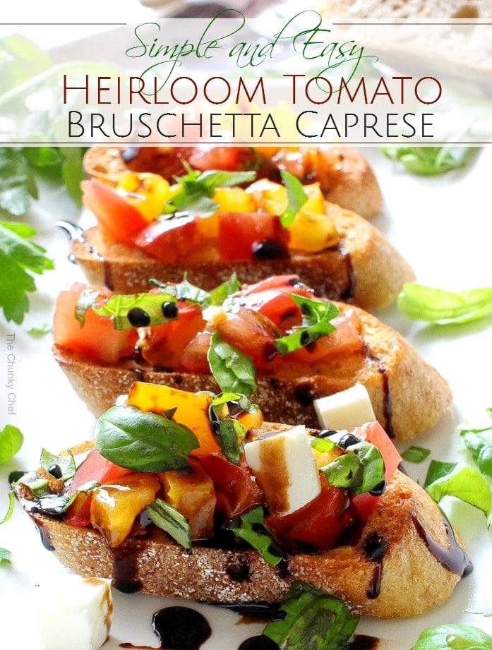 The Chunky Chef | A recipe for classic bruschetta gets a gourmet twist by using sweet heirloom tomatoes, basil, fresh mozzarella, and drizzled with a decadent balsamic reduction glaze!