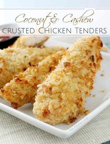 Not your run of the mill baked chicken tenders... this chicken is crusted in a delicious coconut and cashew breading and baked to golden brown perfection!