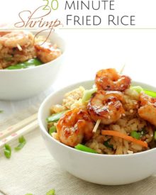 The Chunky Chef | 20 Minute Shrimp Fried Rice | A fast and easy shrimp fried rice recipe that tastes better than Chinese takeout, and you can get on the table in 20 minutes! Perfect for a weeknight meal!