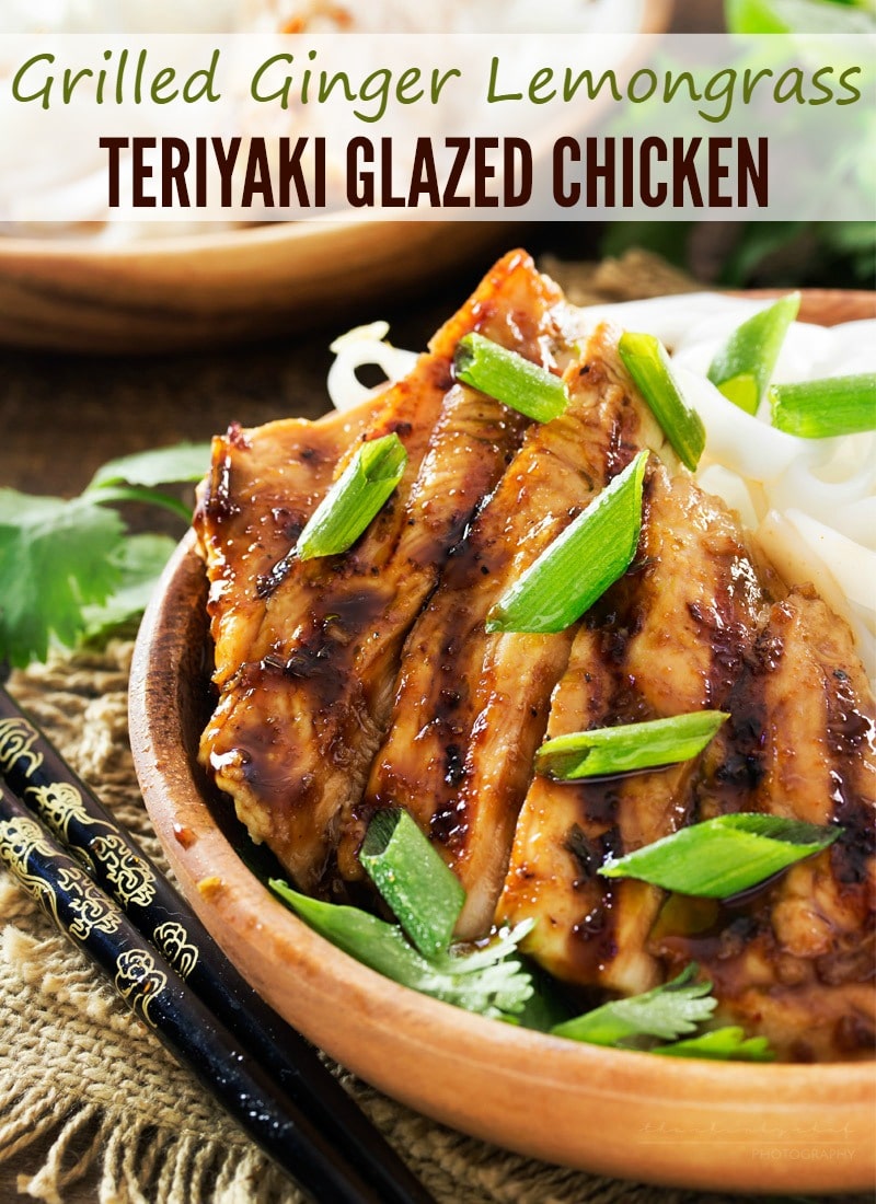Ginger Lemongrass Teriyaki Grilled Chicken | This ginger lemongrass marinated chicken is grilled to perfection and brushed with a finger licking teriyaki glaze! Eating healthy never tasted so good! | http://thechunkychef.com