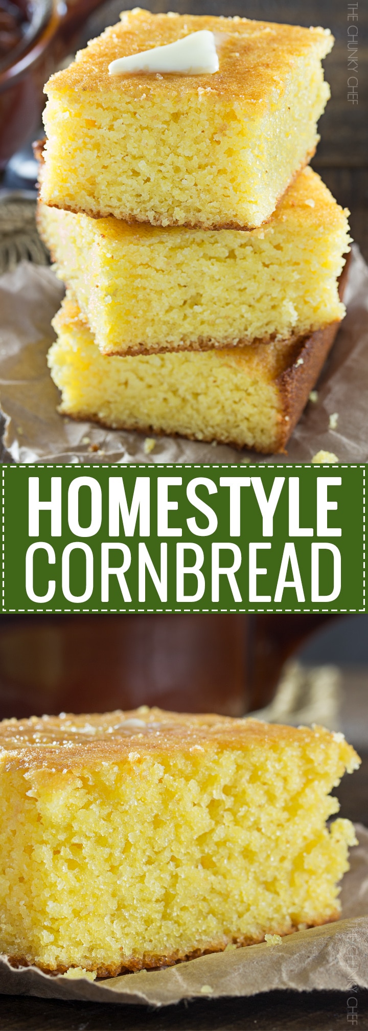 Homestyle Cornbread | This homestyle, baked from scratch cornbread is a perfect mix of savory southern cornbread and sweet northern cornbread... fluffy and soft, it's the only recipe you'll need! | http://thechunkychef.com