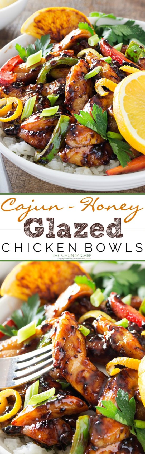 Cajun Honey Glazed Chicken Bowls The Chunky Chef