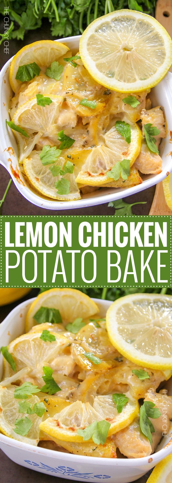 Lemon Chicken and Potato Bake | Chicken and potatoes are baked with lemon slices in a creamy casserole that's sure to fill you up and make you smile! | http://thechunkychef.com