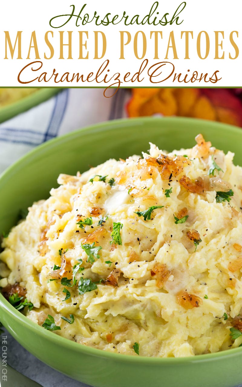 Horseradish Mashed Potatoes with Caramelized Onions | Not your average side dish, these mashed potatoes are full of amazing flavor combinations. Perfect for your holiday table! | http://thechunkychef.com