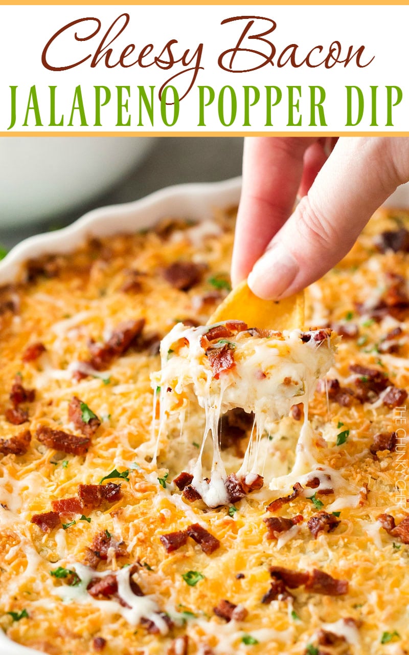 Cheesy Bacon Jalapeno Popper Dip | Warm and spicy, this ultra cheesy bacon jalapeno popper dip will be the hit of ANY party you bring it to! | http://thechunkychef.com