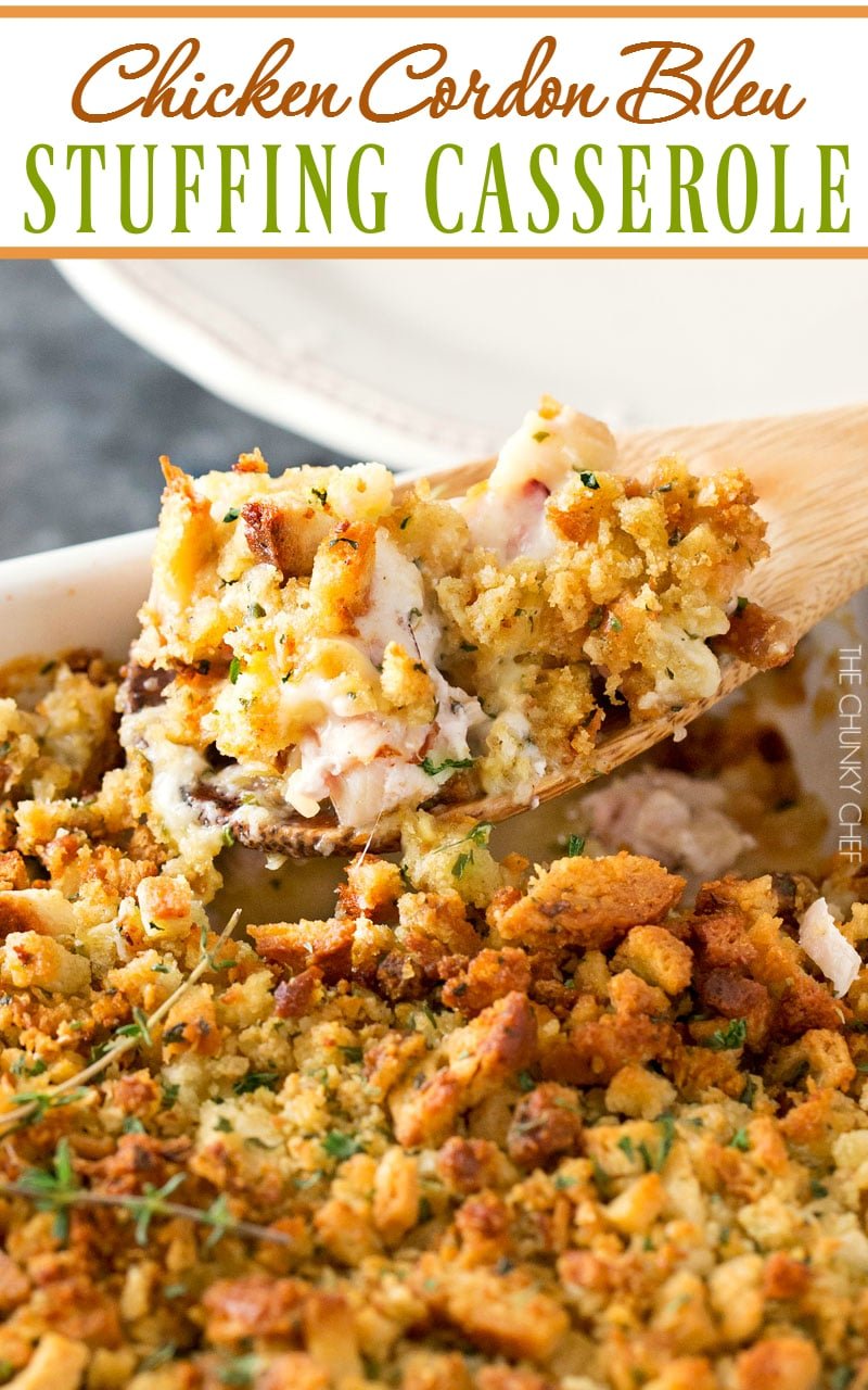 Chicken Cordon Bleu Casserole | A one pan family style casserole full of chicken, ham, swiss cheese, creamy herb sauce and savory stuffing! | http://thechunkychef.com