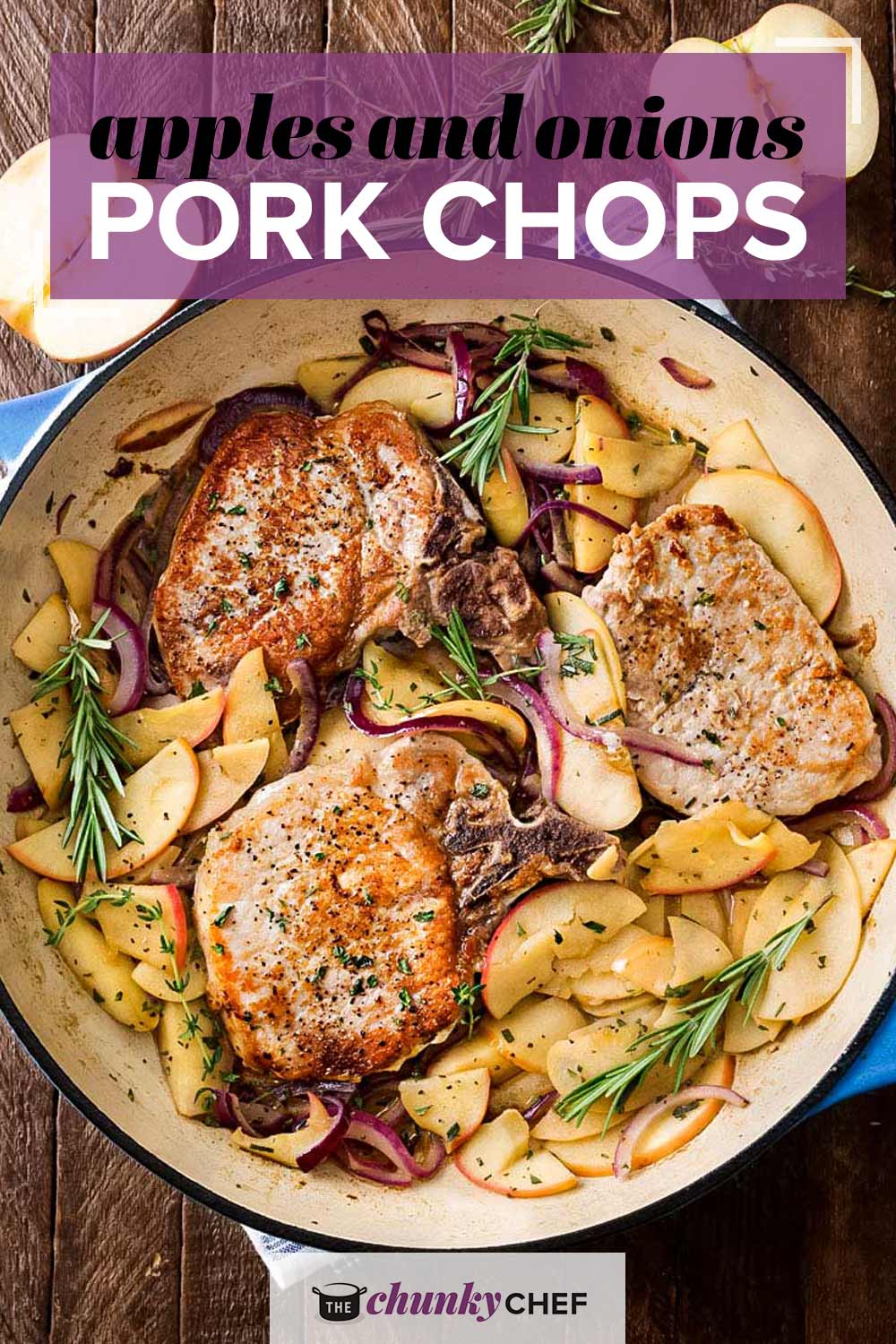 One Pan Pork Chops with Apples and Onions - The Chunky Chef