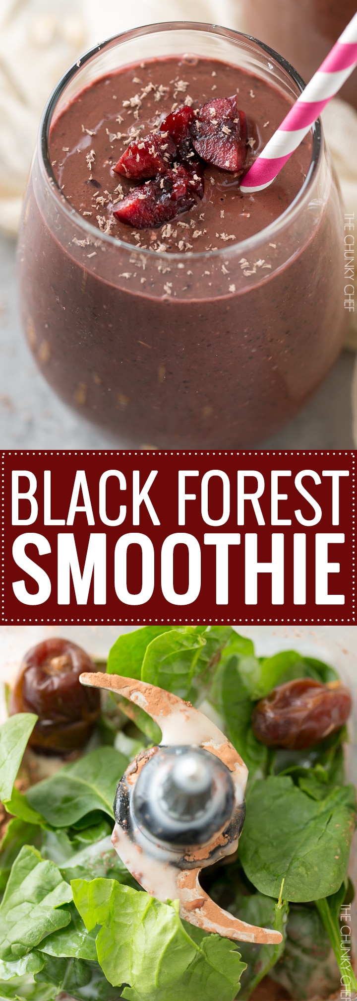 Black Forest Smoothie | This smoothie tastes like dessert, yet is secretly packed full of nutrients (even greens), to help you stick to your resolutions! | http://thechunkychef.com