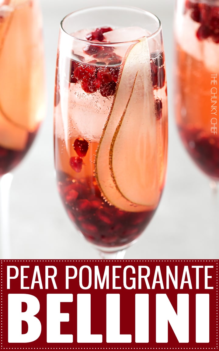 Pear Pomegranate Bellini | A delightful combination of Prosecco and pear brandy create this light, bubbly, and elegant Bellini! As pretty as it is delicious, it's just the drink you need for your next party or date night! | http://thechunkychef.com