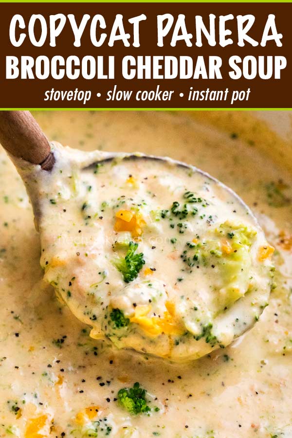 This copycat Broccoli Cheddar Soup is SO hearty and rich, and made in just one pot on your stovetop!  Crockpot and Instant Pot directions too! #soup #copycatrecipe #broccolicheddar #broccolicheese #creamy #panera #souprecipe #comfortfood