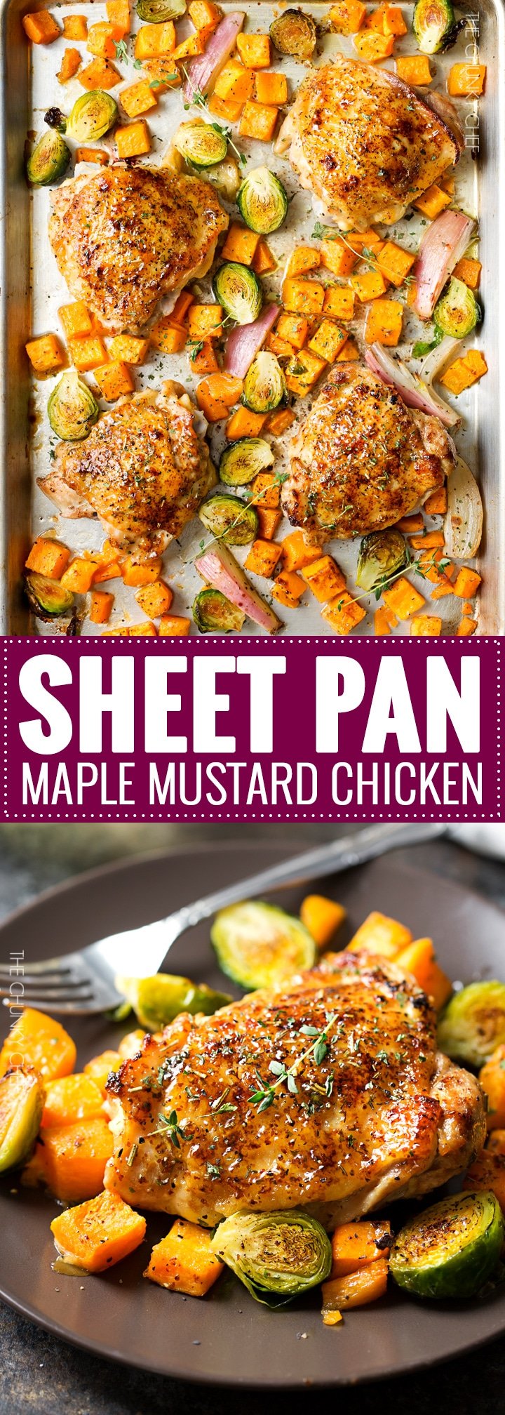 Sheet Pan Maple Mustard Roasted Chicken | Chicken thighs are coated in a sweet and savory maple mustard sauce and roasted alongside creamy butternut squash and savory brussels sprouts, all on one sheet pan for an incredibly quick, easy meal with hardly any cleanup needed! | http://thechunkychef.com