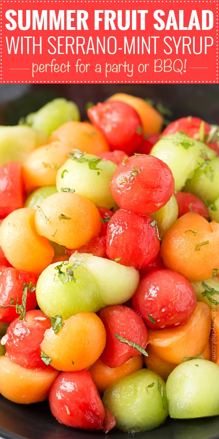 Summer Fruit Salad with Serrano Mint Syrup | A refreshing fruit salad made with a variety of summer fruits, tossed in an easy simple syrup made with mint and serrano pepper! | http://thechunkychef.com