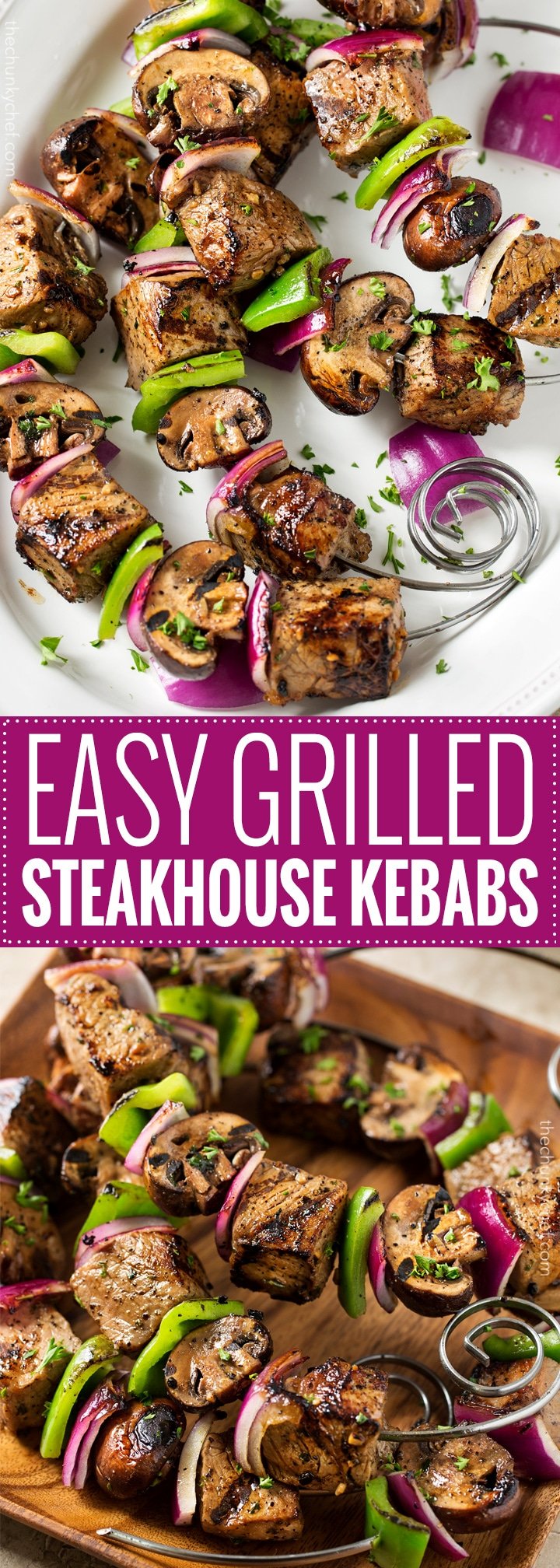 Easy Grilled Steakhouse Kebabs | Bite-sized steak pieces and mushrooms are marinated in an incredibly easy marinade, then skewered with onions and peppers, and grilled to juicy steakhouse perfection! You need these at your next BBQ! | http://thechunkychef.com