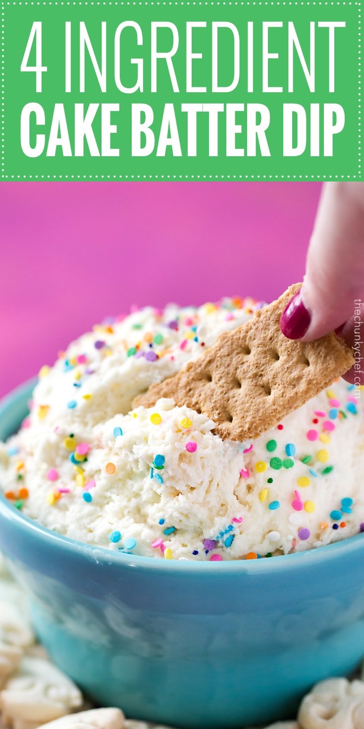 Four Ingredient Funfetti Cake Batter Dip The Chunky Chef