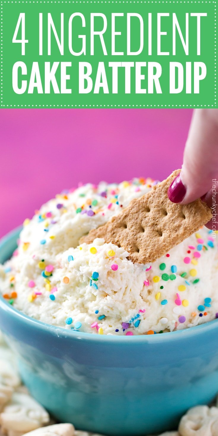 Four Ingredient Funfetti Cake Batter Dip | This dessert dip uses only 4 ingredients, is no bake, and tastes exactly like cake batter! Both kids and adults alike will love this funfetti treat! | http://thechunkychef.com