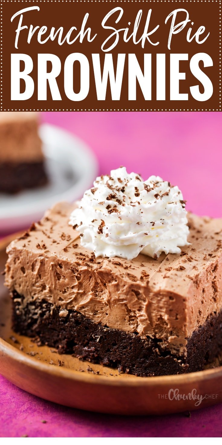 French Silk Pie Brownies | Fudgy brownies topped with a rich French silk pie filling, whipped cream and shaved chocolate... chocolate lovers, this dessert is for you! | http://thechunkychef.com