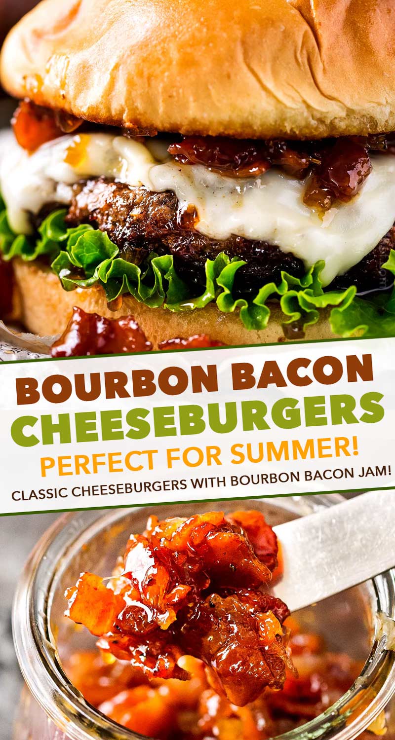Bourbon Bacon Cheeseburgers - The Chunky Chef