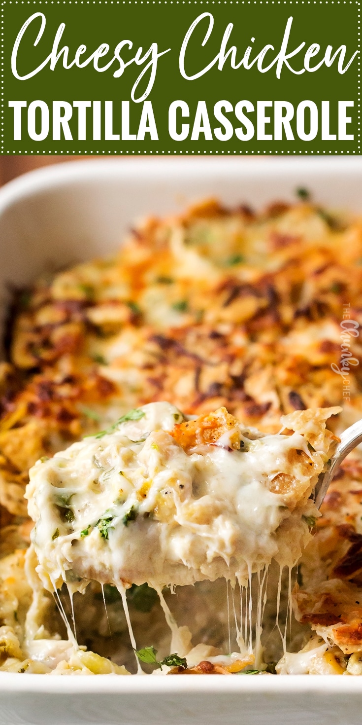 Cheesy Chicken Tortilla Casserole | A rotisserie chicken, creamy salsa verde sauce, plenty of gooey cheese and crunchy tortilla chips... it's the perfect casserole that's easy to prep ahead for a weeknight dinner! | http://thechunkychef.com