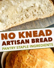 Homemade No Knead Bread is perfectly crusty on the outside, with a soft fluffy inside, and is made using regular pantry ingredients.  Perfect with a pat of butter! #bread #homemade #pantry #noknead #baked #artisan #quarantine