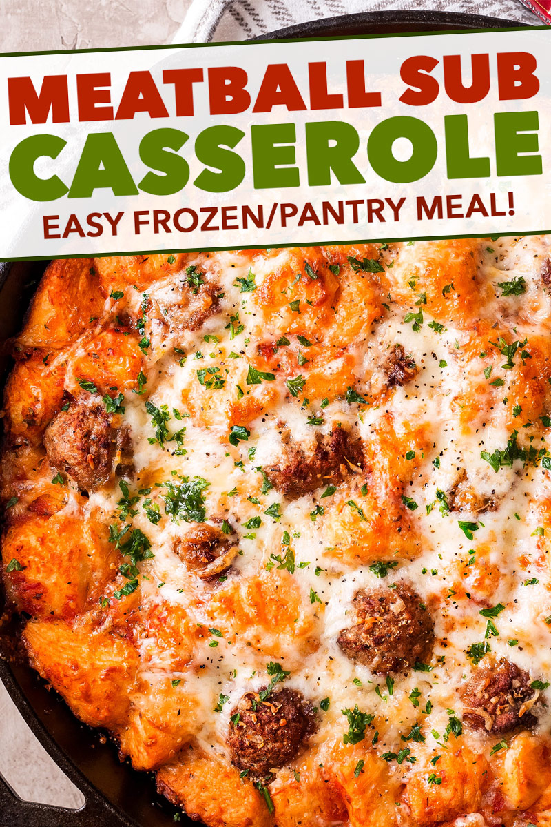 Meatball Sub Casserole The Chunky Chef