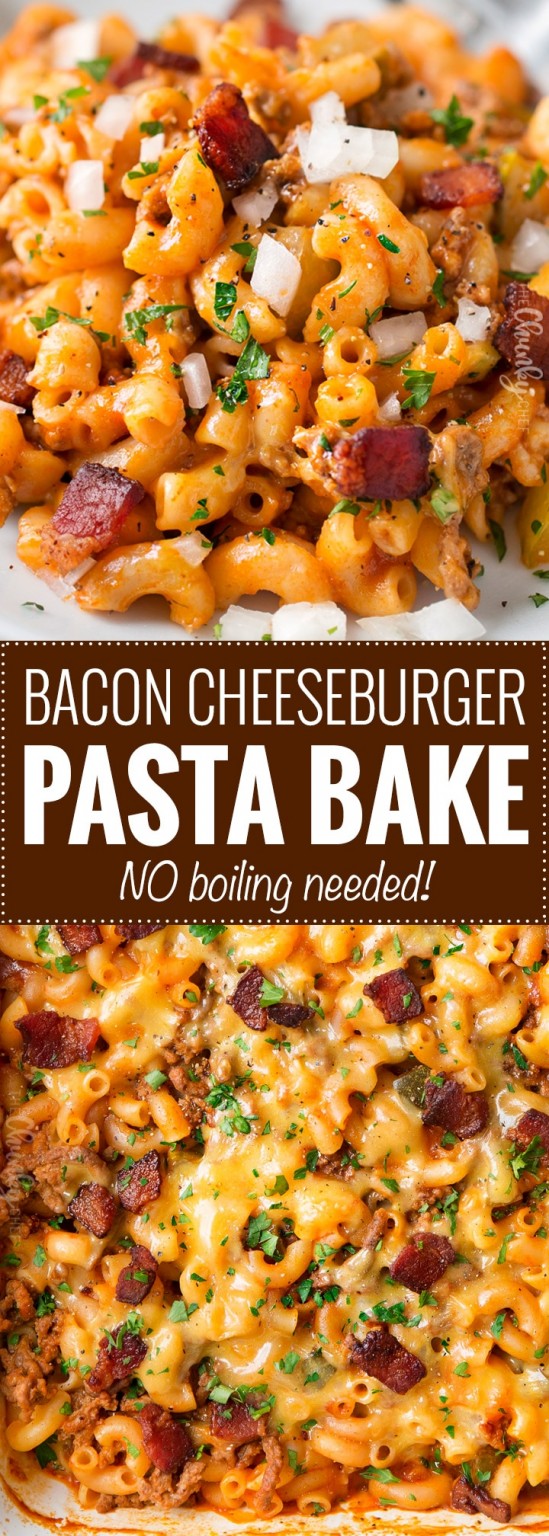 One Pan Bacon Cheeseburger Pasta Bake (No Boil) The Chunky Chef
