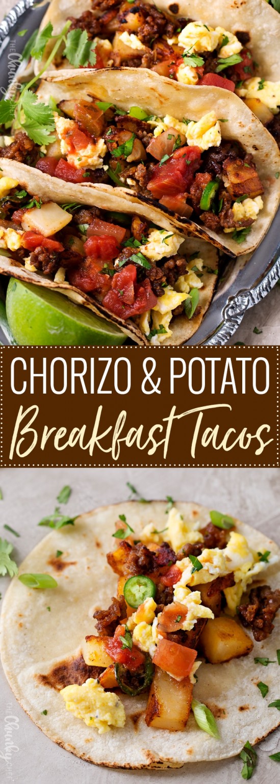 Chorizo and Potato Breakfast Tacos The Chunky Chef