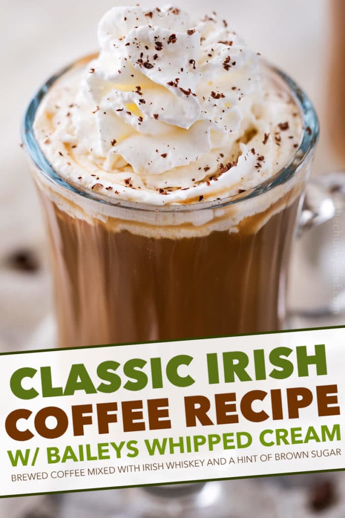 Irish Coffee is made with black coffee, Irish whiskey, Baileys, and brown sugar.  Classic Irish coffee, with an Irish cream twist – perfect for St. Patrick’s Day or an after dinner cocktail! #coffee, #Irish, #StPatricksDay #irishcoffee #baileys #whiskey #boozycoffee #cream #irishcream