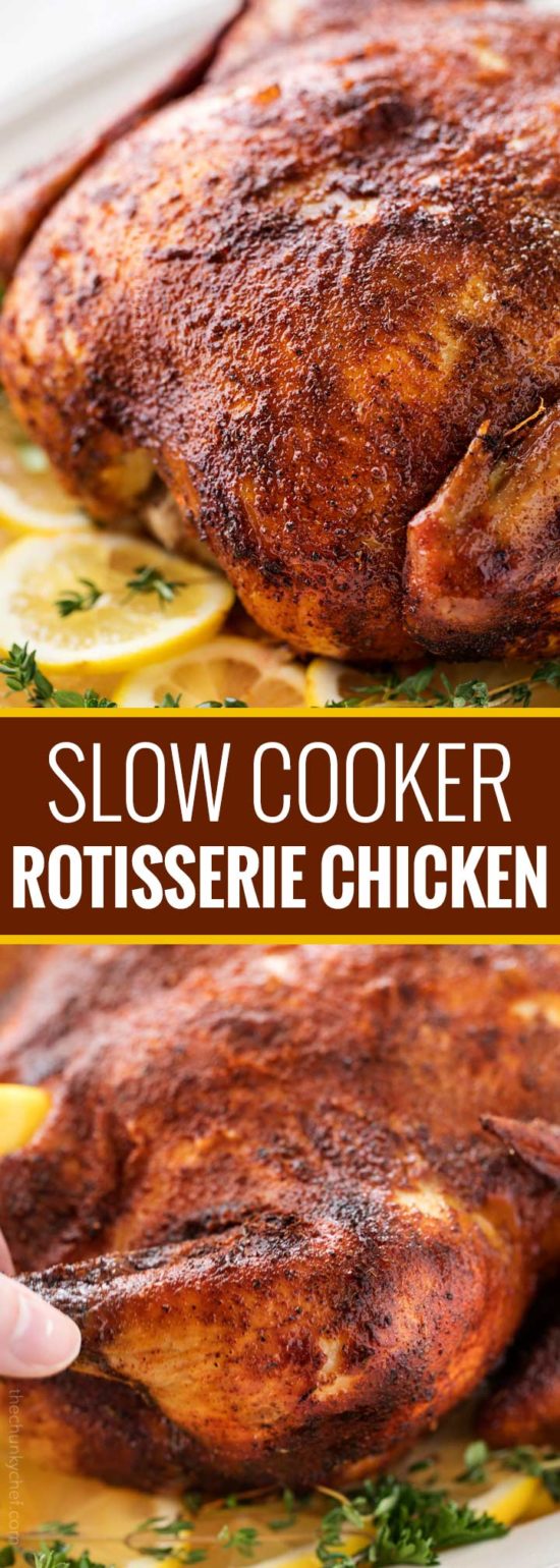 Easy Slow Cooker Rotisserie Chicken The Chunky Chef