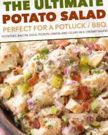 This Potato Salad is my FAVORITE summertime recipe!  Added tips on how to get the perfect potato texture, prevent a "wet" potato salad, and how to add extra zing that will make everyone want the recipe! #potatosalad #potatoes #salad #potluckrecipe #summer #salad #sidedish #picnic