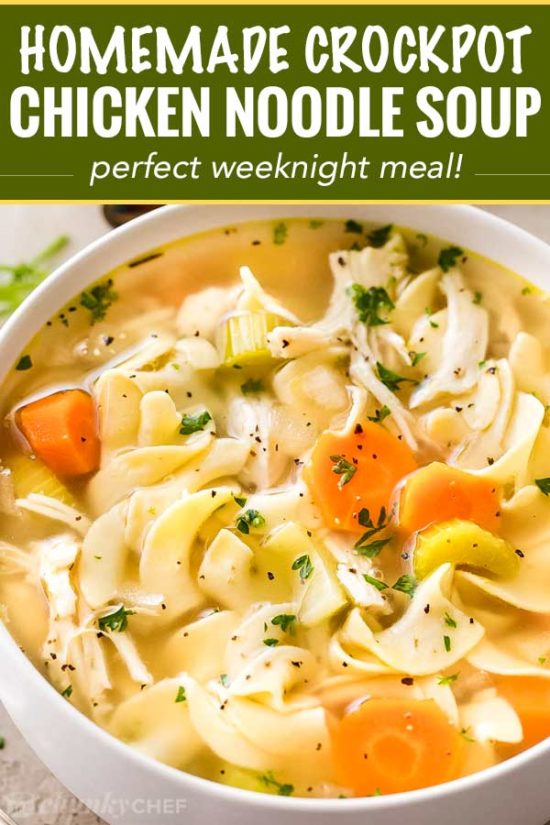Homemade Crockpot Chicken Noodle Soup The Chunky Chef