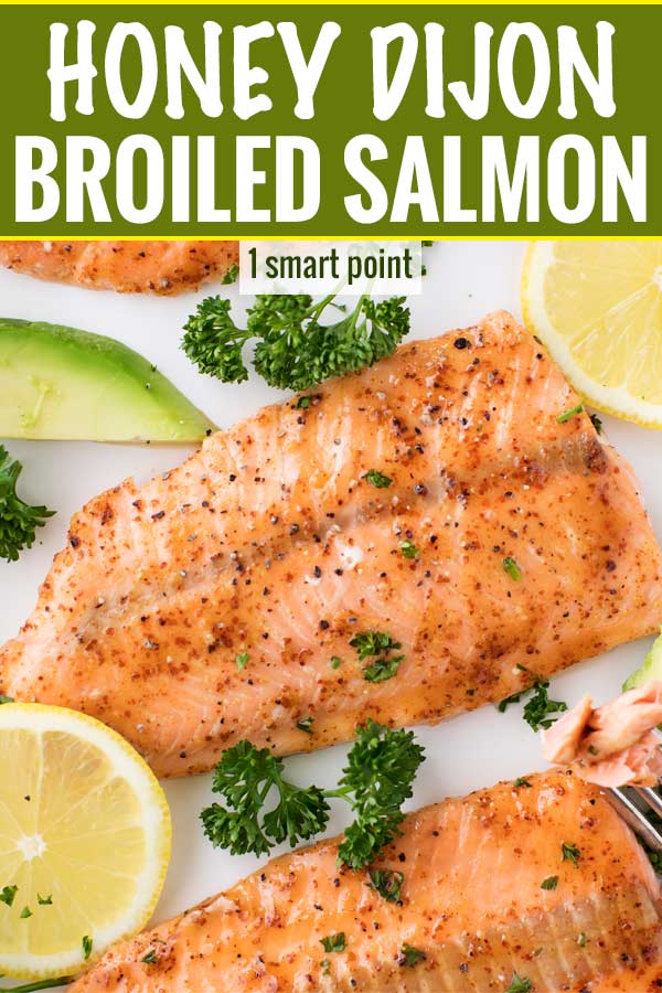 Tender salmon filets, brushed with a 4 ingredient honey dijon glaze, then broiled until perfectly cooked in under 10 minutes! #salmon #weightwatchers #freestyle #smartpoints #honeydijon