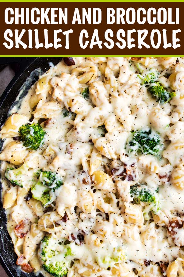 Ultra creamy and rich, this Cheesy Chicken Casserole with Broccoli and Bacon is a great weeknight dinner that the whole family will LOVE! #casserole #skillet #chicken #kidfriendly #weeknightdinner #weeknightrecipe #easyrecipe #dinner #cheesy