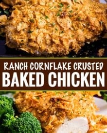 Crunchy, juicy baked chicken made by slathering chicken breasts in ranch dressing then coating in seasoned cornflakes.  All the satisfying crunch of fried chicken, but with less fat and more flavor! #chicken #cornflake #baked #easyrecipe 