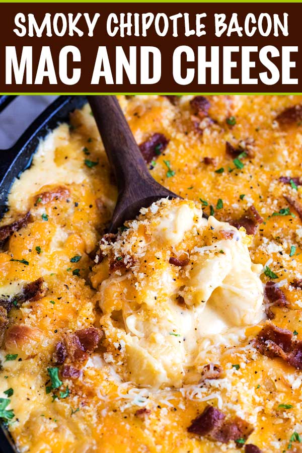 Creamy mac and cheese, made with double the cheeses, chipotle peppers, crispy bacon, and a buttery panko topping!  Perfect for a weeknight comfort food meal! #macandcheese #macaroni #bacon #chipotle #smoky #comfortfood #weeknightmeal #easyrecipe #homemade