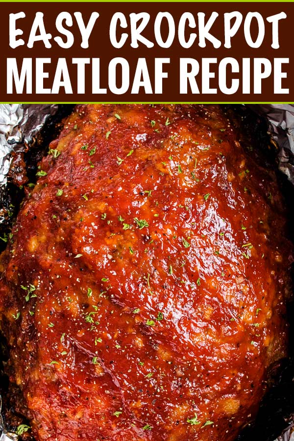 The Best Crockpot Meatloaf is a way to enjoy classic comfort food, even on a busy weeknight!  Moist and tender, this meatloaf recipe is always a family favorite! #meatloaf #crockpot #slowcooker #comfortfood #weeknightrecipe #dinnerrecipe #beef #groundbeef #family