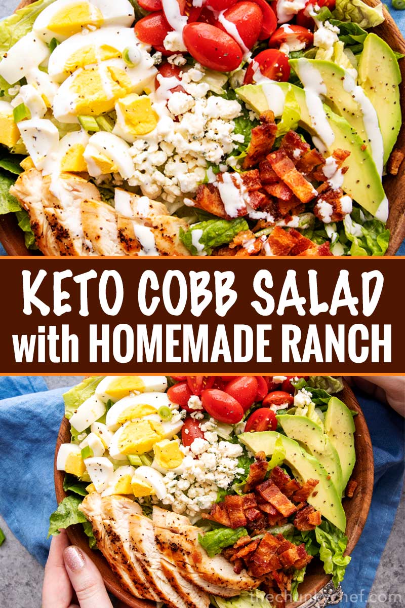 This classic Cobb salad is made with seared chicken breasts, crunchy bacon, sweet tomatoes, creamy hard-boiled eggs, buttery avocado and drizzled with a fantastic and low-carb homemade ranch dressing!  Perfect for Keto and low-carb living! #salad #cobb #lowcarb #keto #healthyrecipe #saladrecipe #ranchdressing #homemade #easyrecipe