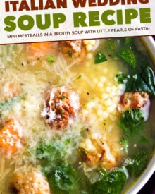 This Italian Wedding Soup is perfectly delicious comfort food, all year round.  Made in one pan, and ready in 30 minutes, this recipe is great for a weeknight meal! Crockpot and Instant Pot directions too! #soup #souprecipe #Italianweddingsoup #onepot #30minutemeal #weeknight #dinner #easyrecipe #homemaderecipe #instantpot #slowcooker