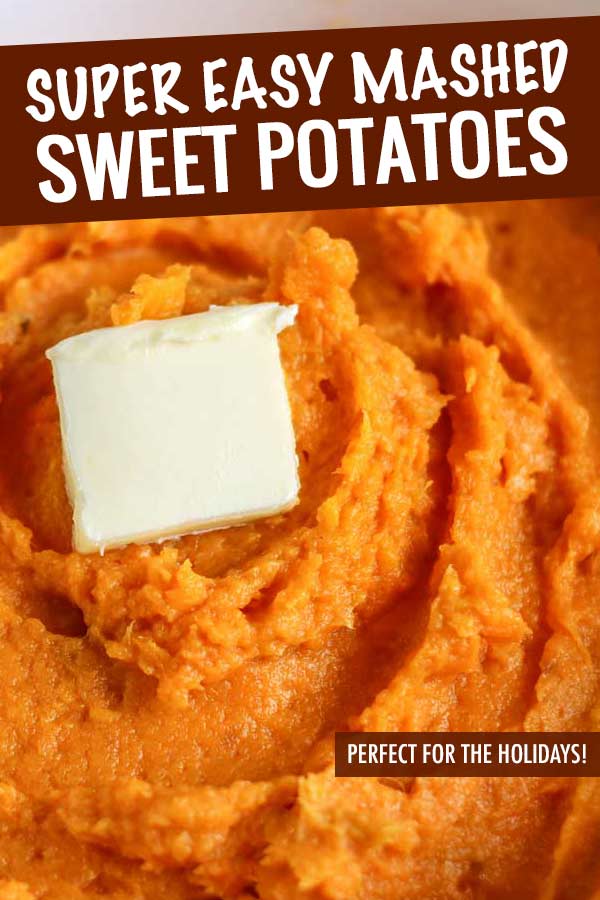 Ultra creamy mashed sweet potatoes (made sweet or savory), perfect for the holidays and made with just 3-4 ingredients!  Great to make ahead too! #sweetpotato #mashed #sweetpotatoes #thanksgiving #holiday #sidedish #easyrecipe #makeahead