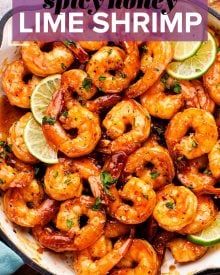 Spicy Honey Lime Shrimp, a quick, 15 minute one pan recipe that's perfect for weeknight dinner!  Garlicky, sweet, and spicy, these shrimps are perfect as a main dish, taco filling, or on a salad! #shrimp #honeylime #spicy #15minutemeal #easyrecipe #quickdinner #weeknightrecipe #dinner #seafood