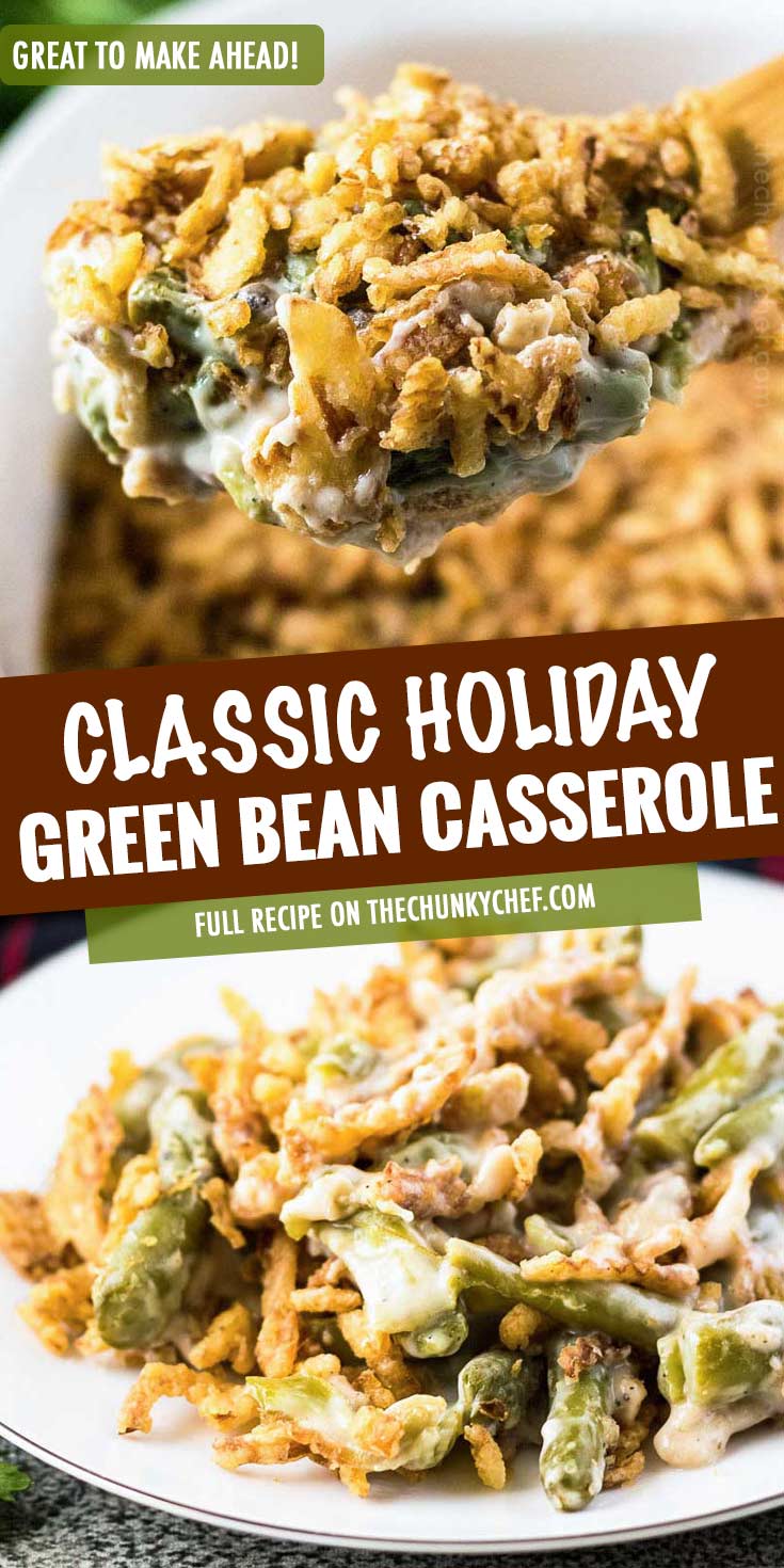 Classic Green Bean Casserole (holiday side dish!) The Chunky Chef