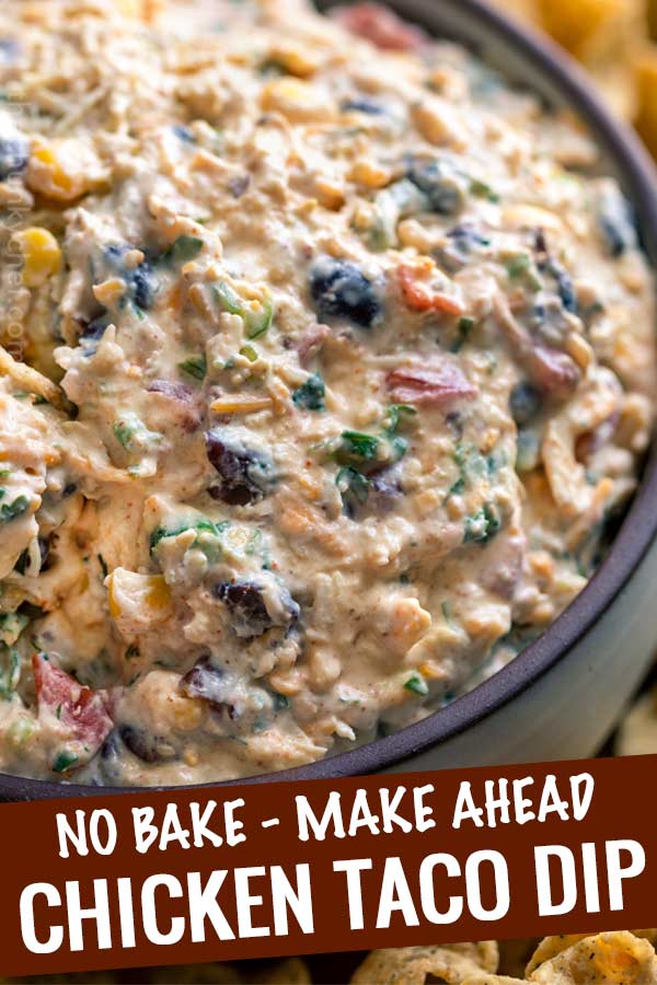 Loaded with bold flavors, this Southwestern Chicken Taco Dip is crazy addicting and always a crowd-pleaser!  Perfect to make-ahead and no-bake, which means you can be party ready in no time! #tacodip #chicken #makeaheadrecipe #dip #partyfood #appetizer #southwestern #nobake