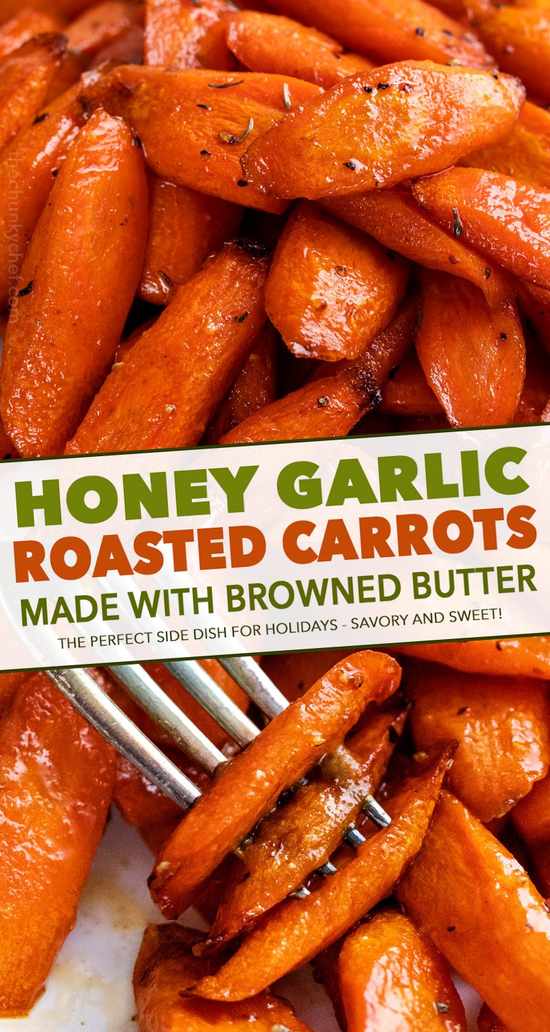 Classic roasted carrots recipe, perfectly tender and lightly caramelized, then tossed with a honey and browned butter sauce!  Great as a holiday side dish!! #carrots #roasted #vegetable #veggies #holiday #easter #thanksgiving #easyrecipe #sidedish