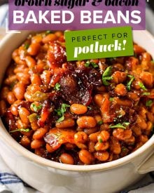 These Brown Sugar and Bacon Baked Beans are the perfect blend of sweet, savory and smoky! Topped with delicious bacon, they're always a hit, and are SO easy to make! #bakedbeans #beans #baked #bacon #brownsugar #potluck #bbq #summer #cookout #easyrecipe