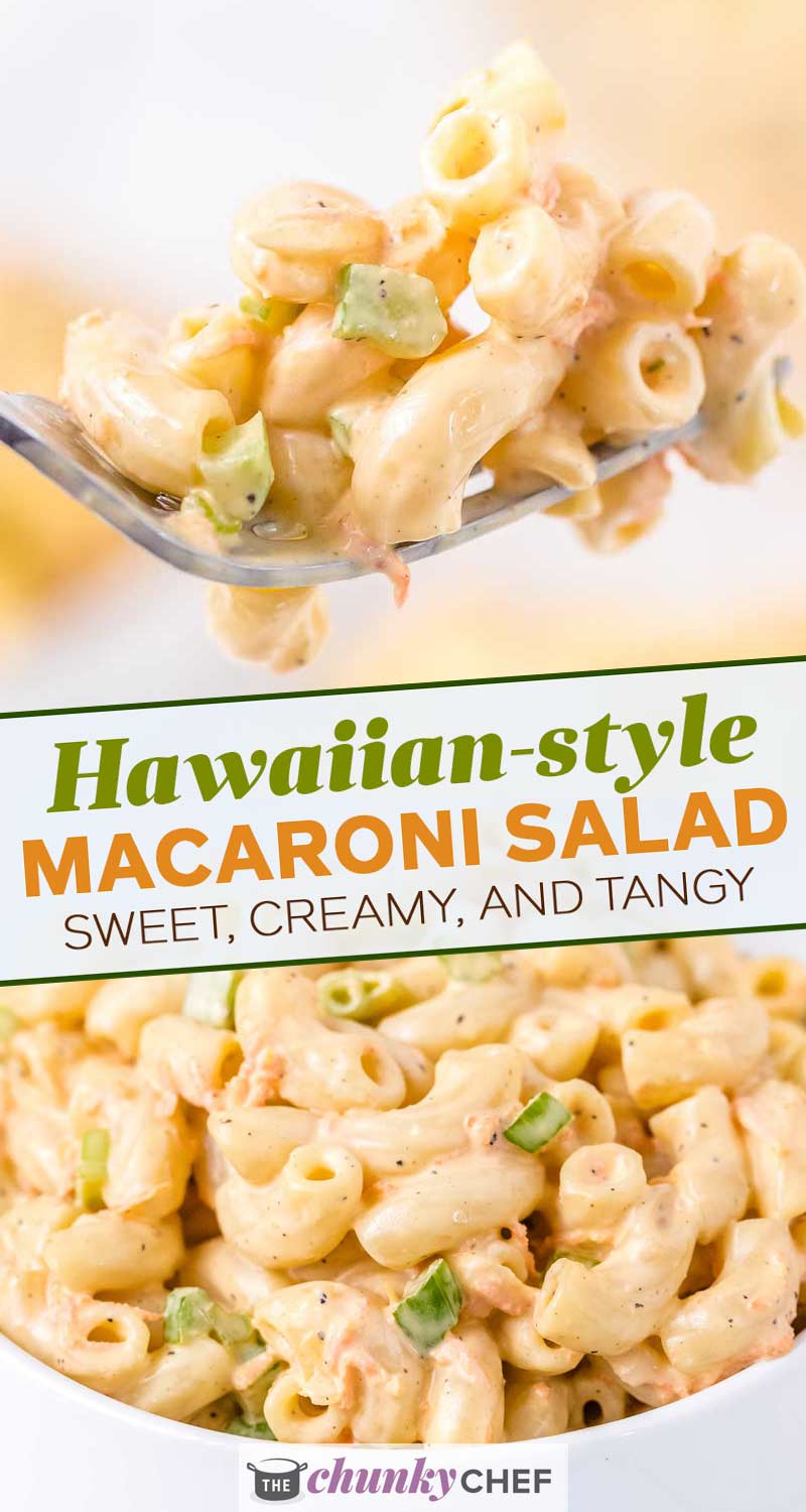 Hawaiian Macaroni Salad The Chunky Chef