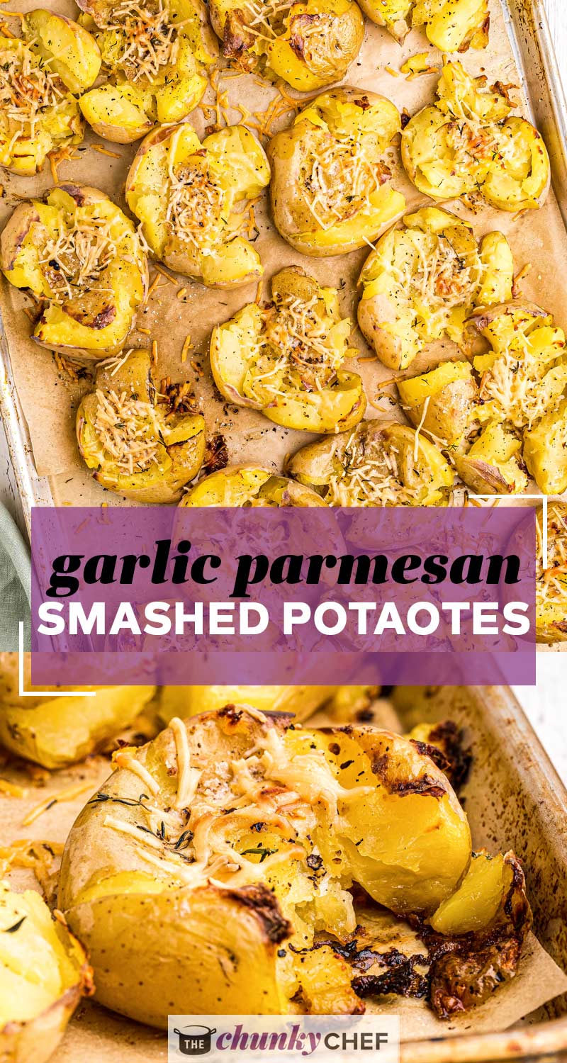 Crispy Smashed Potatoes (garlic parmesan flavor) - The Chunky Chef